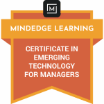 MindEdge Learning-branded badge with the text Certificate in Emerging Technology for Managers